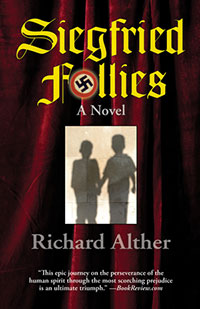 Siegfried Follies by Richard Alther